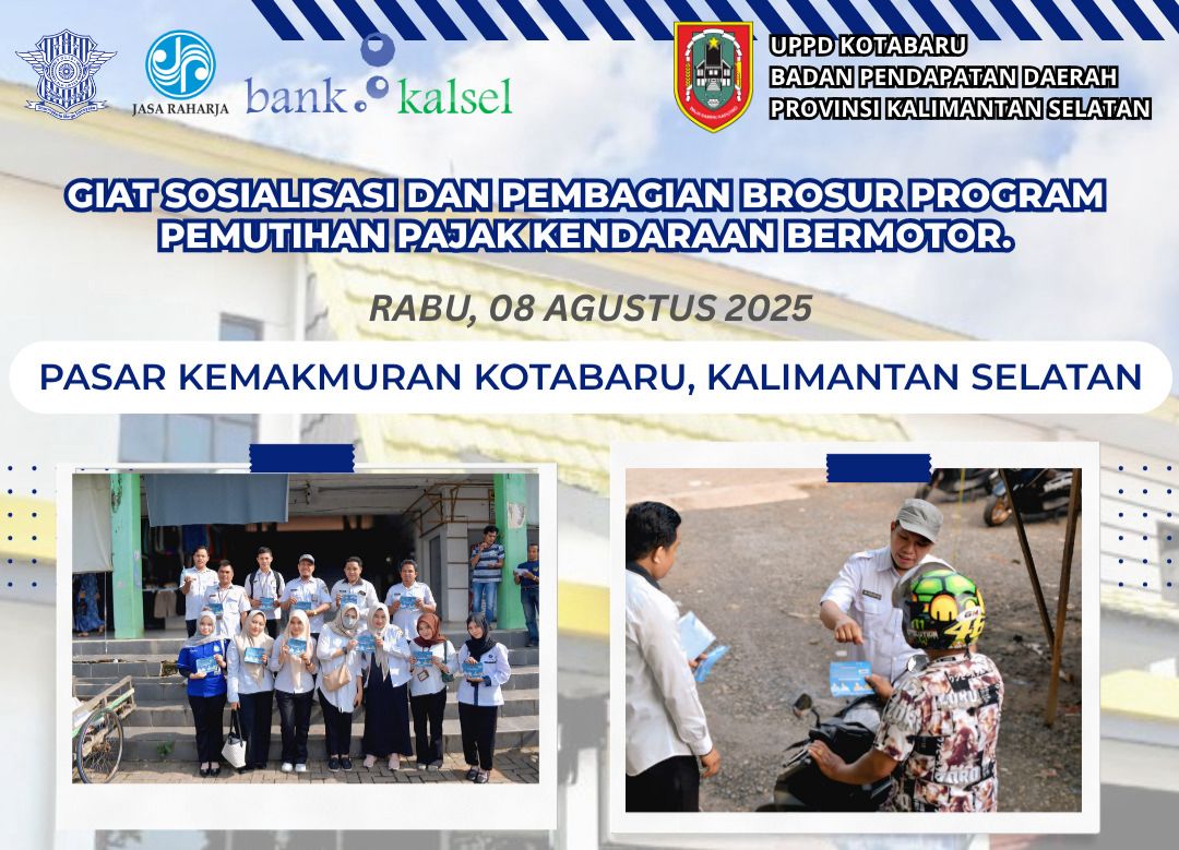 UPPD Samsat Kotabaru Berlakukan Program Pemutihan dan Gebyar Panutan Pajak Berkendaraan Bermotor 2025 UPPD Samsat Kotabaru Berlakukan Program Pemutihan dan Gebyar Panutan Pajak Berkendaraan Bermotor 2025